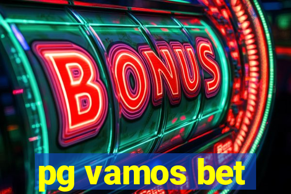 pg vamos bet